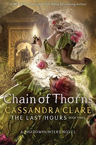 Chain of Thorns (Volume 3) (The Last Hours)