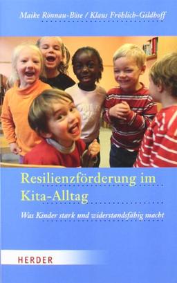 Resilienzförderung im Kita-Alltag: Was Kinder stark und widerstandsfähig macht