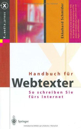 Handbuch für Webtexter. So schreiben Sie fürs Internet (X.media.press)