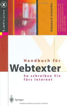 Handbuch für Webtexter. So schreiben Sie fürs Internet (X.media.press)