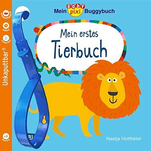 Baby Pixi (unkaputtbar) 120: Mein Baby-Pixi-Buggybuch: Mein erstes Tierbuch: Ein wasserfestes Buggybuch für Kinder ab 12 Monaten (120)