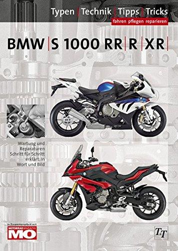 BMW S1000RR/R/XR: Das umfassende Handbuch