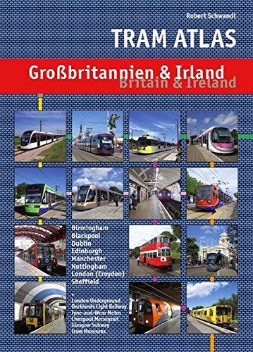 Tram Atlas Großbritannien & Irland: Britain & Ireland