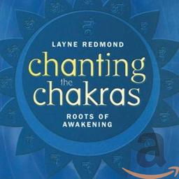 Chanting the Chakras-Roots