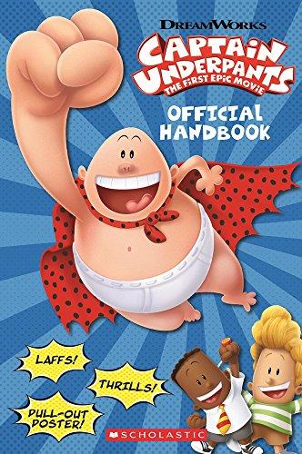 Official Handbook (Captain Underpants Movie) (Captain Underpants: The First Epic Movie)