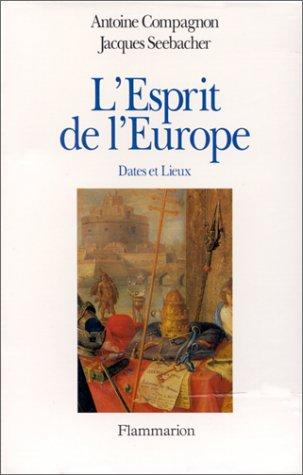 L'esprit de l'Europe