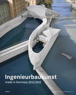 Ingenieurbaukunst - made in Germany 2012/2013