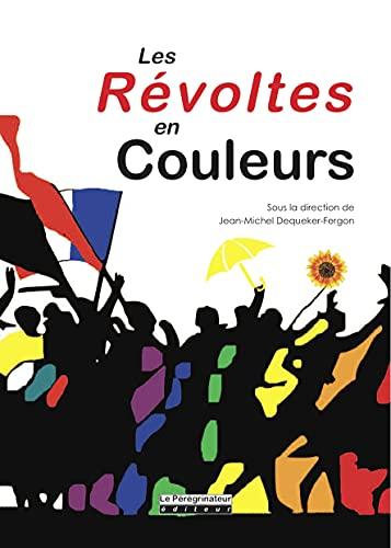 Les couleurs des révoltes