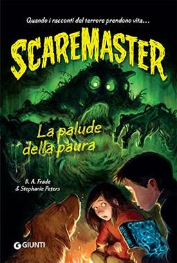 La palude della paura (Scaremaster)