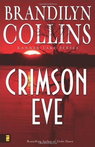 Crimson Eve (Kanner Lake Series, Band 3)