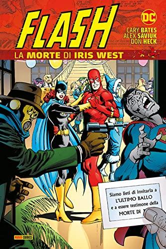 La morte di Iris West. Flash (Dc evergreen)