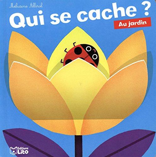 Qui se cache ? Au jardin