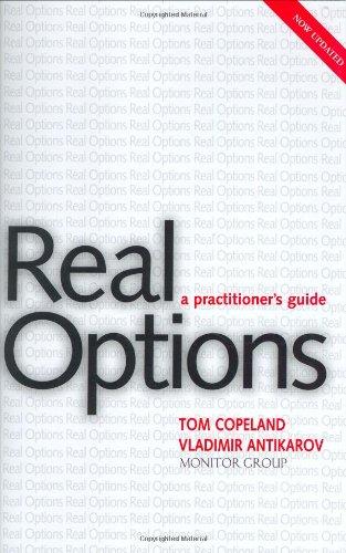 Real Options, Revised Edition: A Practitioner's Guide