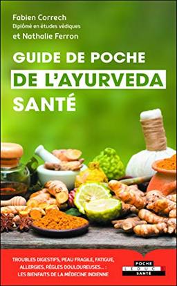 Guide de poche de l'ayurvéda santé