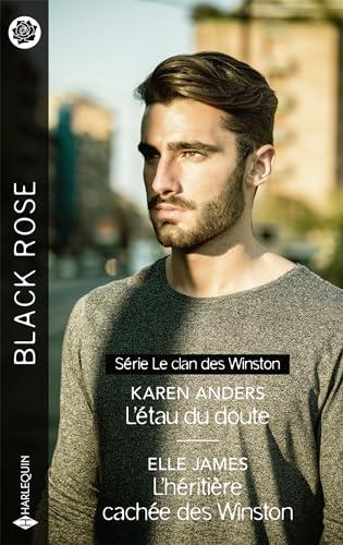 L'étau du doute : le clan des Winston. L'héritière cachée des Winston