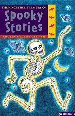 The Kingfisher Treasury of Spooky Stories (Kingfisher Treasury of Stories, 2)