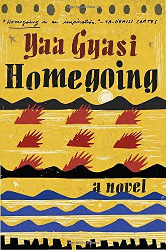 Homegoing: A novel