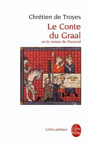 Le conte du Graal ou Le roman de Perceval