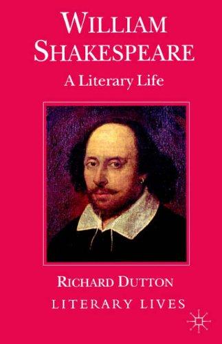 William Shakespeare: A Literary Life (Literary Lives)