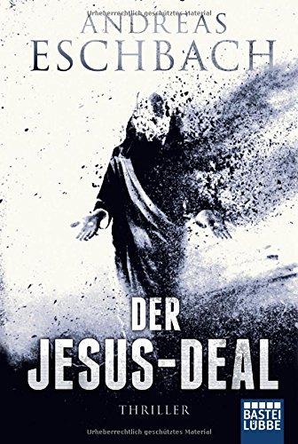 Der Jesus-Deal: Thriller