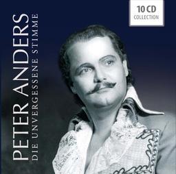 Peter Anders-die Unvergessene Stimme