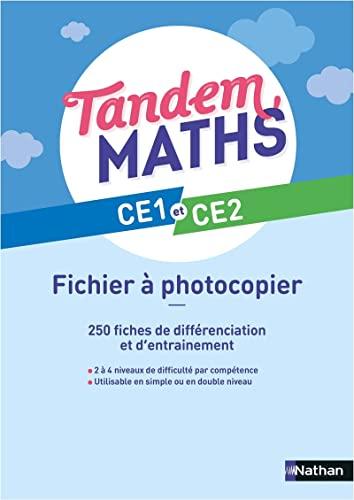 Tandem, maths CE1 et CE2 : fichier à photocopier : 260 fiches d'entrainement différencié