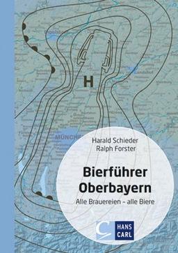 Bierführer Oberbayern: Alle Brauereien - alle Biere