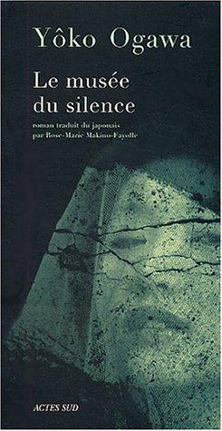 Le musée du silence