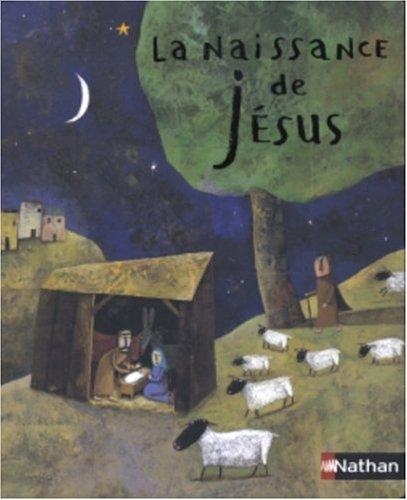 La naissance de Jésus