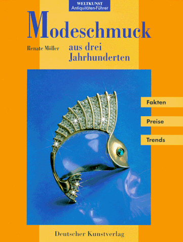 Modeschmuck aus drei Jahrhunderten