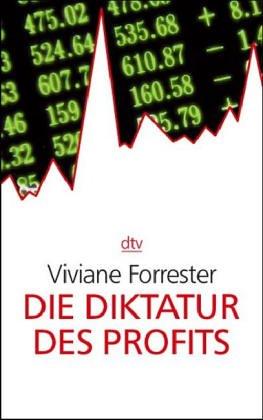 Die Diktatur des Profits