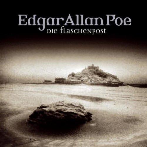 Edgar Allan Poe. Hörspiel: Edgar Allan Poe - Folge 26: Die Flaschenpost.  Hörspiel