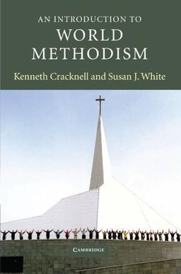 An Introduction to World Methodism (Introduction to Religion)