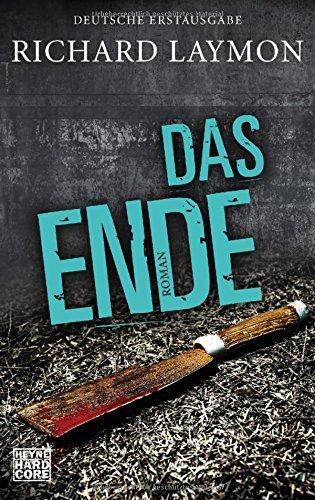 Das Ende: Roman