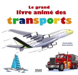 Le grand livre animé des transports