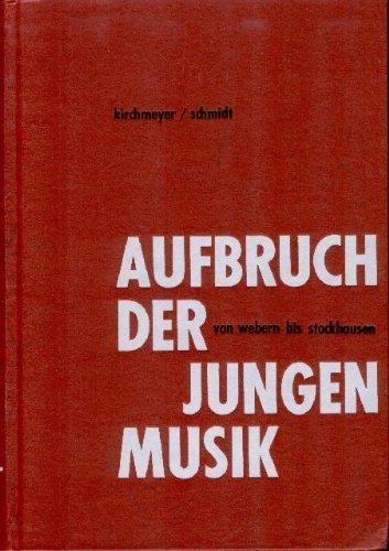 Die Garbe / Musikkunde 4: Aufbruch der jungen Musik