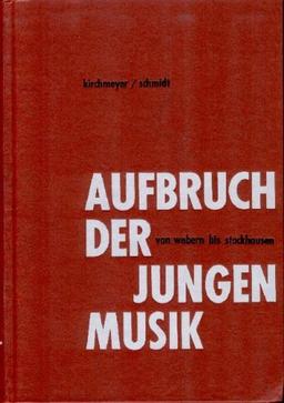 Die Garbe / Musikkunde 4: Aufbruch der jungen Musik