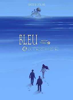 Bleu outremer : intégrale