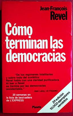 Cómo terminan las democracias