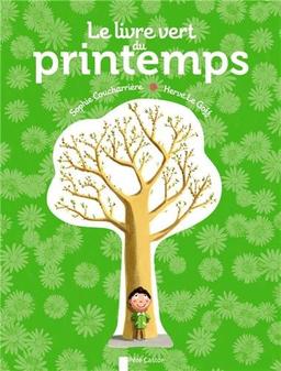 Le livre vert du printemps