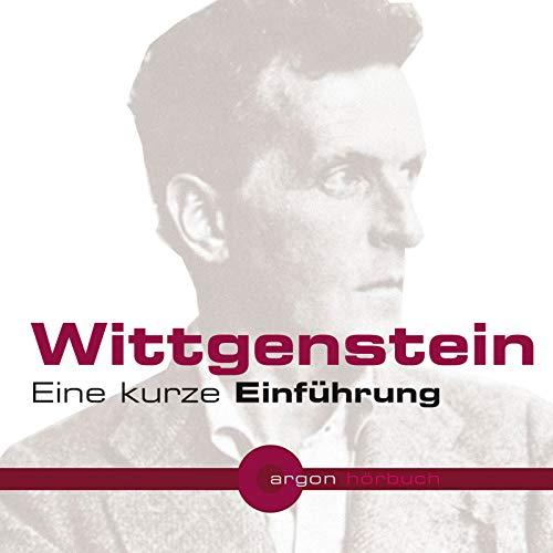 Wittgenstein. Eine kurze Einführung (1 CD)