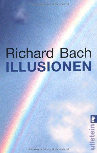 Illusionen: Die Abenteuer eines Messias wider Willen (Allemand)