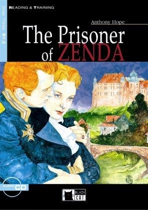 The Prisoner of Zenda. Beginner Elementary. 7./8. Klasse. Buch und CD. (Lernmaterialien)