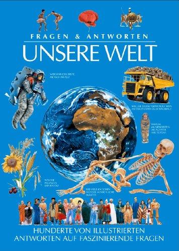 Fragen und Antworten - Unsere Welt