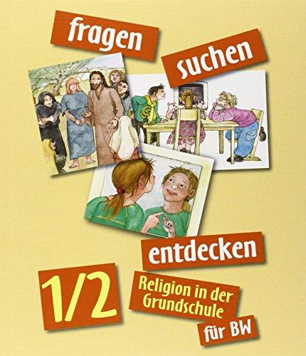 fragen - suchen - entdecken - Baden-Württemberg / Band 1/2 - Schülerbuch