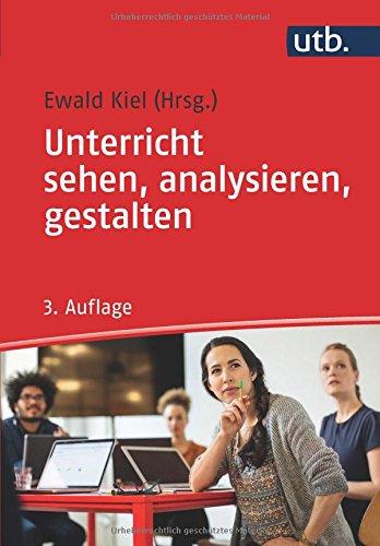 Unterricht sehen, analysieren, gestalten