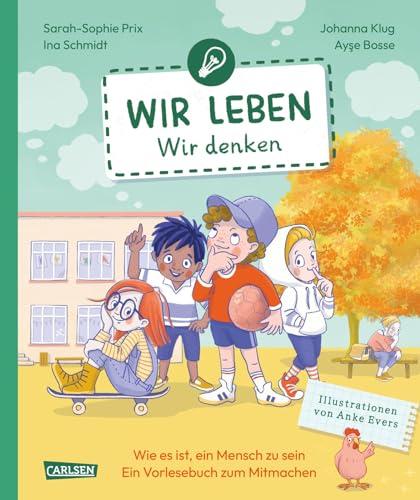 Wir leben – wir denken: Wir leben - Band 2 Ein interaktives Vorlesebuch zum Mitmachen