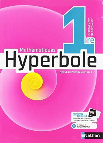 Hyperbole mathématiques 1re enseignement de spécialité : nouveau programme 2019