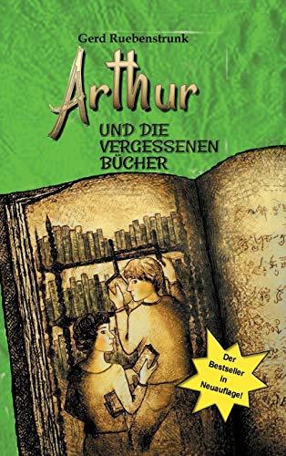 Arthur und die Vergessenen Bücher