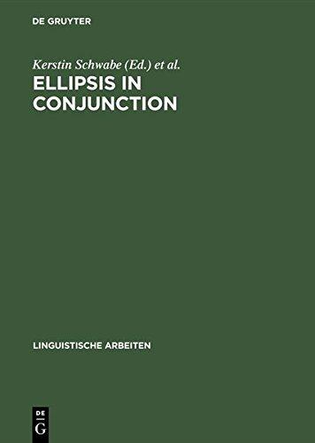 Ellipsis in Conjunction (Linguistische Arbeiten, Band 418)